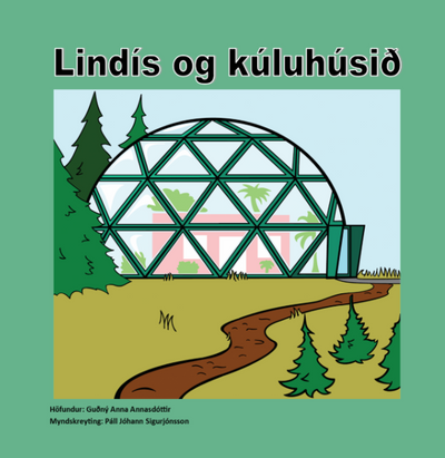 Lindís og kúluhúsið